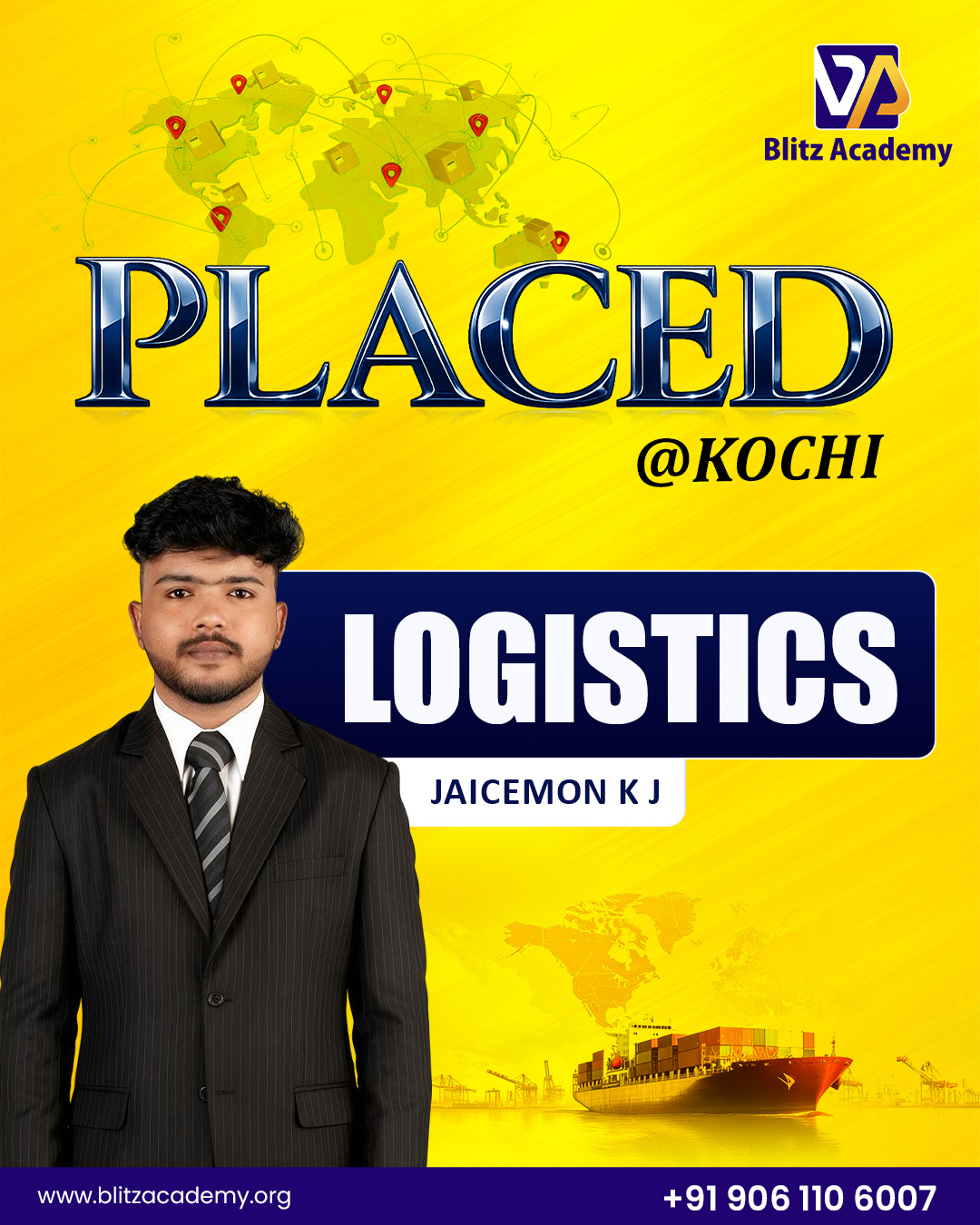 Jaice Mon K J, placed as Logistics (Kochi)
